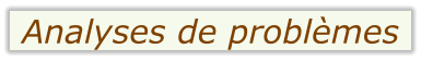 Analyses de problèmes