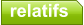 relatifs